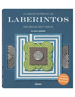 Libro Curiosa Historia de los Laberintos de Julie E. Bounford