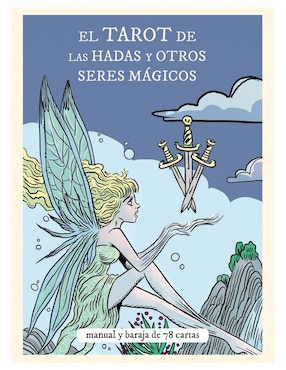 El Tarot De Las Hadas Y Otros Seres Mágicos De Francesca Matteoni