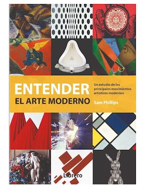 Libro Entender el Arte Moderno de Sam Phillips