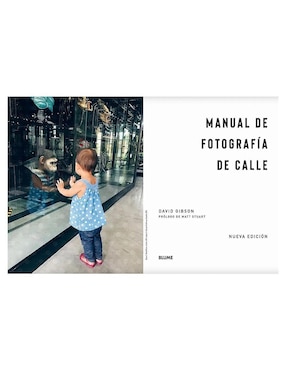 Libro Manual de fotografía de calle de David Gibson