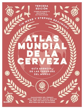 Atlas Mundial De La Cerveza De Tim Webb / Stephen Beaumont