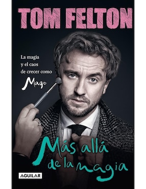 Libro Más allá de la magia de Tom Felton