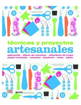 Técnicas y Proyectos Artesanales de Varios Autores