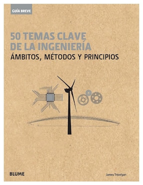 Libro 50 Temas de la Ingeniería de James Trevelyan