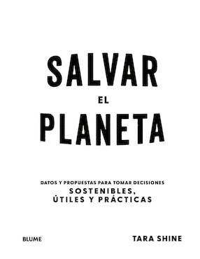 Salvar el Planeta de Tara Shine