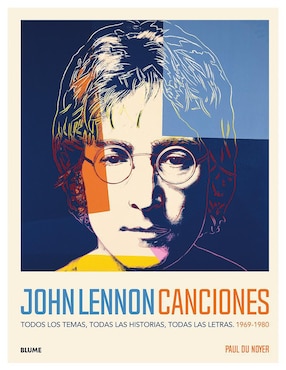 John Lennon: Canciones de Paul Du Noyer