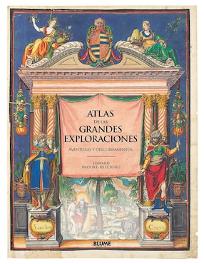 Atlas de Las Grandes Exploraciones de Edward Brooke-Hitching
