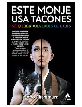 Este Monje Usa Tacones: Sé Quien Realmente Eres De Kodo Nishimura