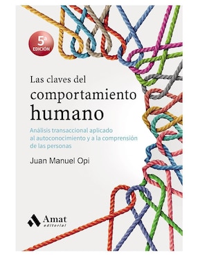 Las Claves del Comportamiento Humano de Juan Manuel Opi