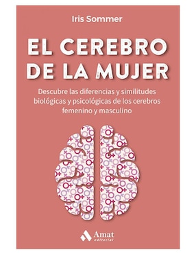 El Cerebro De La Mujer De Iris Sommer