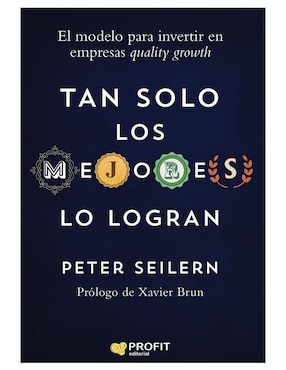 Tan Solo Los Mejores Lo Logran De Peter Seilern