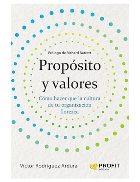 Propósito y valores de Víctor Rodríguez Ardura
