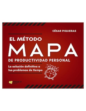 El Método Mapa De Productividad Personal De César Piqueras