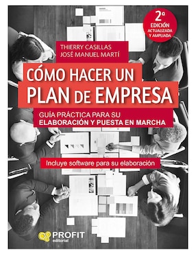 Cómo Hacer Un Plan De Empresa De Thierry Casillas/ José M. Martí