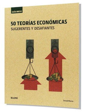 50 Teorías Económicas de Donald Marron