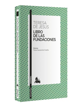 Libro de las fundaciones de Teresa de Jesús
