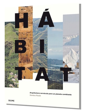 Hábitat. Arquitectura de Sandra Piesik