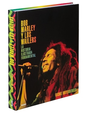 Bob Marley y los Wailers de Richie Unterberger