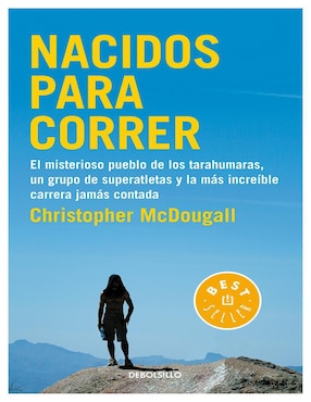Nacidos para Correr de Christopher McDougall