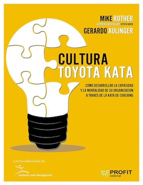 Cultura Toyota Kata De Mike Rother Y Gerardo Aulinger