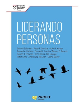 Liderando Personas De Peter F. Drucker Y Daniel Goleman