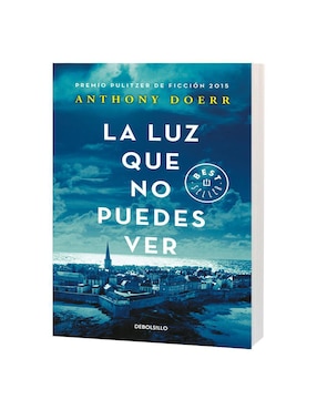 La Luz Que No Puedes Ver de Anthony Doerr