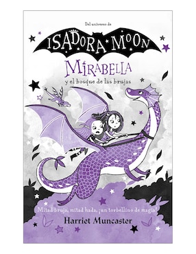 Mirabella Y El Bosque De Las Brujas De Harriet Muncaster