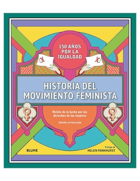 Historia Del Movimiento Feminista Blume