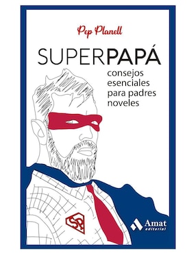 Superpapá De Pep Planell