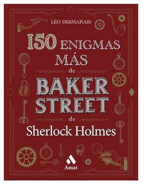 150 Enigmas Más De Baker Street De Sherlock Holmes