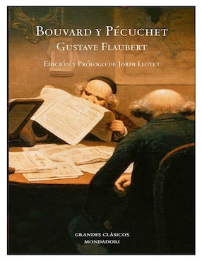 Bouvard Y Pécuchet De Gustave Flauber