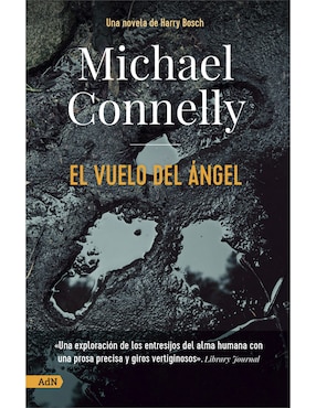 El Vuelo Del Ángel De Michael Connelly