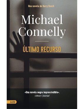 Último Recurso De Michael Connelly