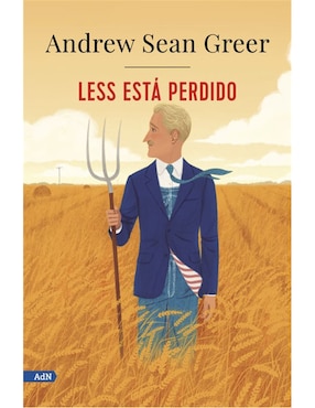 Less Está Perdido De Andrew Sean Greer