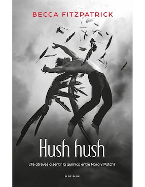 Hush Hush 1 De Becca Fitzpatrick