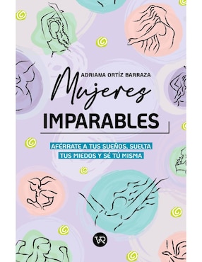 Mujeres Imparables De Adriana Ortíz Barraza