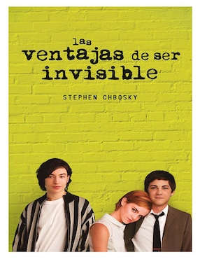 Las Ventajas De Ser Invisible De Stephen Chbosky