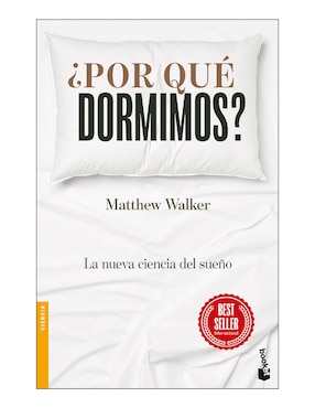 ¿Por Qué Dormimos? De Matthew Walker