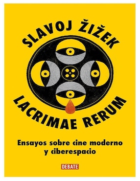 Lacrimae Rerum de Slavoj Zizek