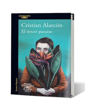 El tercer paraíso de Cristian Alarcón