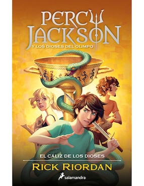 Percy Jackson Y El Cáliz De Los Dioses De Rick Riordan