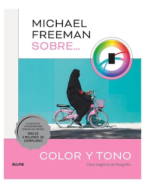 Michael Freeman Sobre…color Y Tono De Michael Freeman