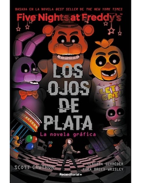 Los Ojos De Plata De Scott Cawthon / Claudia Schröder / Kira Breed-Wrisley / Laurie Smith