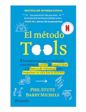 El Método Tools De Phil Stutz