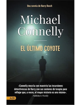 El Último Coyote De Michael Connelly