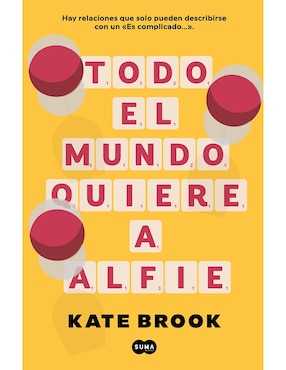 Todo El Mundo Quiere A Alfie De Kate Brook