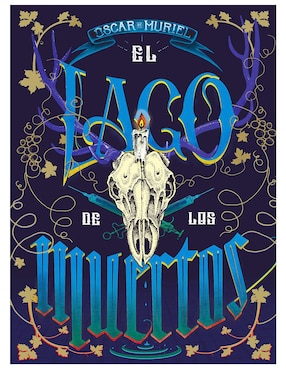 El Lago De Los Muertos De Oscar De Muriel