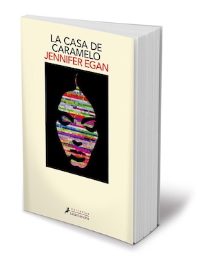 Libro La casa de caramelo de Jennifer Egan