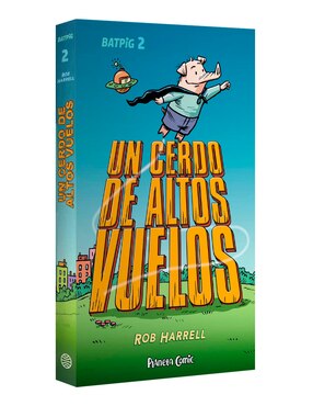 Cómic Batpig Nº 02 Un Cerdo De Altos Vuelos
