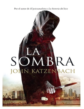 La Sombra De John Katzenbach